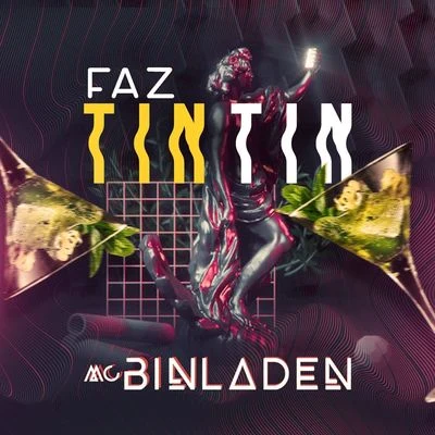 MC Bin Laden Faz Tin Tin