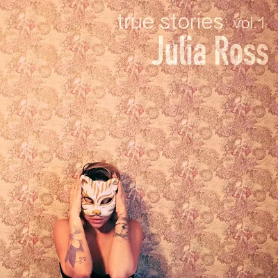 Julia Ross True Stories, Vol. 1