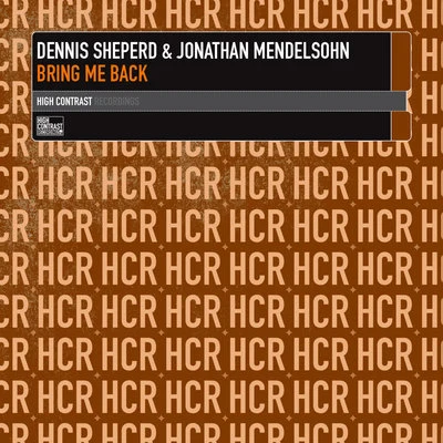 Dennis Sheperd Bring Me Back