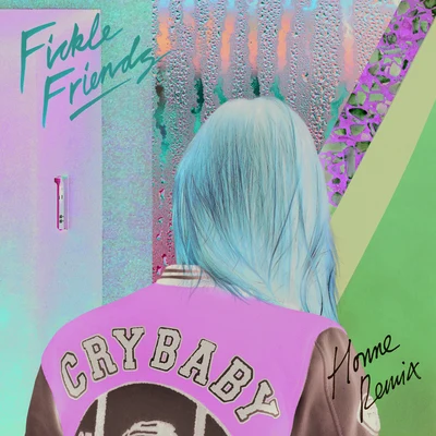 Fickle Friends Cry Baby (HONNE Remix)