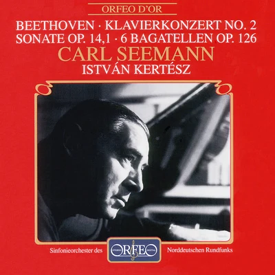 István Kertész BEETHOVEN, L. van: Piano Concerto No. 2Piano Sonata No. 96 Bagatelles, Op. 126 (Seemann, North German Radio Symphony, Kertész)