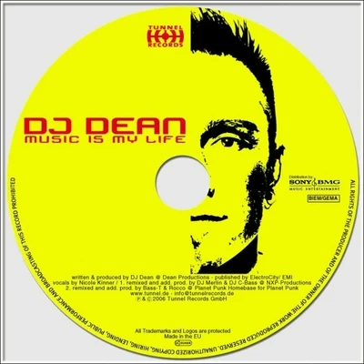 DJ Dean Music Is My Life