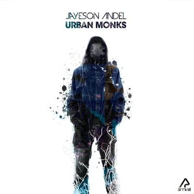 Jayeson Andel Urban Monks (Bonus Track Version)