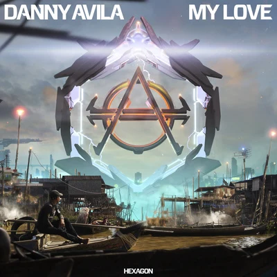 Danny Avila My Love