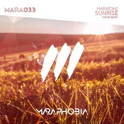 Maratone Sunrise (R3dub Remix)