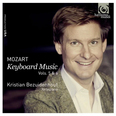 Kristian Bezuidenhout Mozart: Keyboard Music Vols.5 & 6