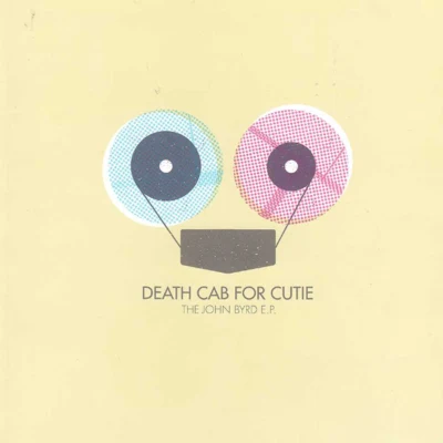 Death Cab for Cutie The John Byrd E.P.