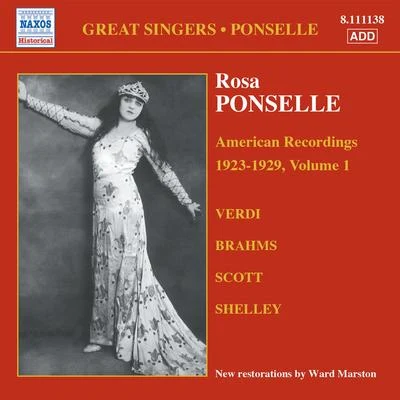 Rosa Ponselle PONSELLE, Rosa: American Recordings, Vol. 1 (1923-1929)