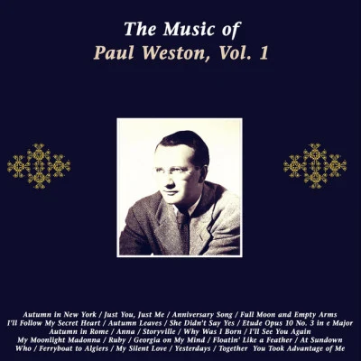 Paul Weston The Music of Paul Weston, Vol. 1