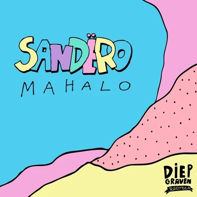 Sandëro Mahalo