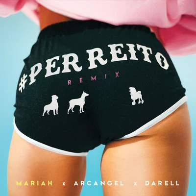 Mariah Perreito (Remix)