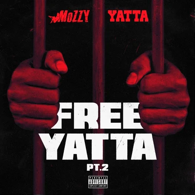 Mozzy/Yatta Free Yatta, Pt. 2