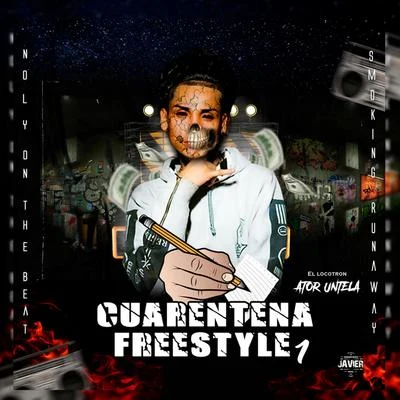 Ator Untela Cuarentena freestyle vol.1