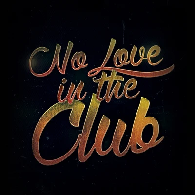 Jesty Beatz No Love in the Club