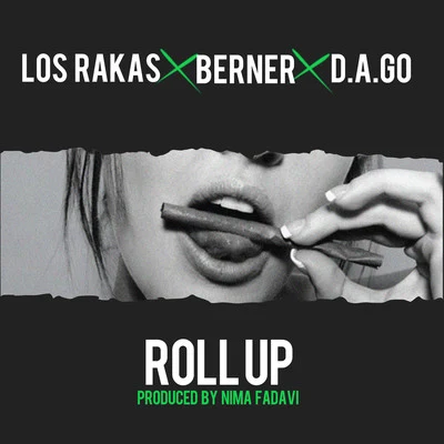 Los Rakas Roll Up