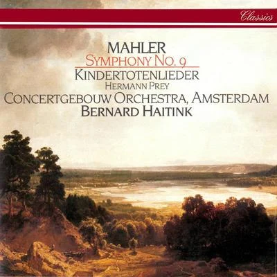 Bernard Haitink Mahler: Symphony 9Kindertotenlieder