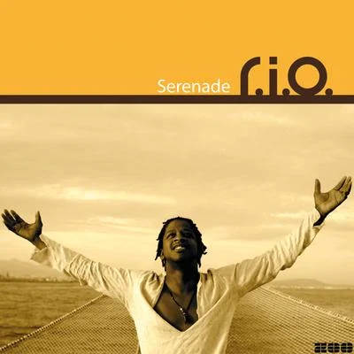 R.I.O. Serenade