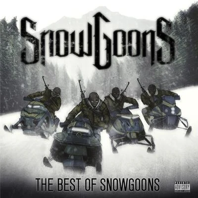 Snowgoons The Best of Snowgoons