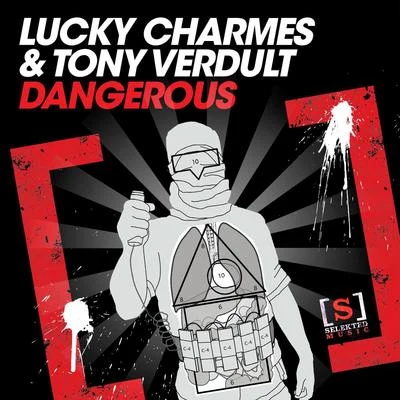 Lucky Charmes Dangerous