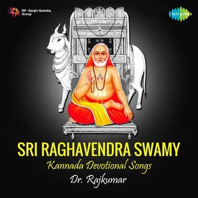 Dr. Rajkumar Sri Raghavendra Swamy