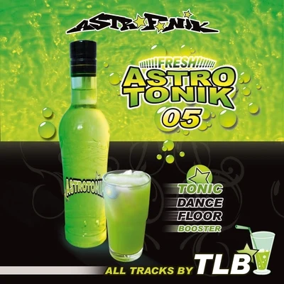 TLB Astrotonik, Vol. 5