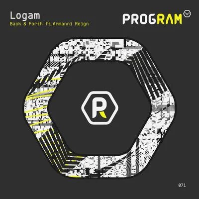 Logam Back & Forth (feat. Armanni Reign)