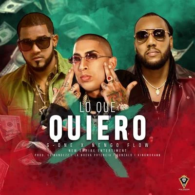 G-One/Ñengo Flow Lo Que Quiero