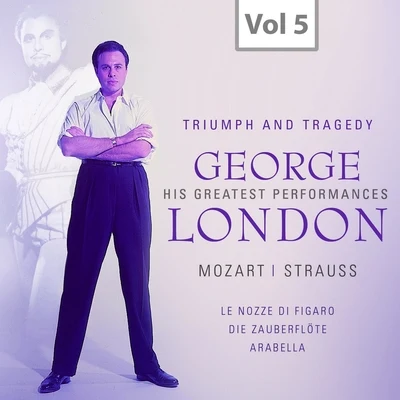 Herbert von Karajan/Georg Solti/Columbia Symphony Orchestra/Bruno Walter George London: Triumph and Tragedy, Vol. 5