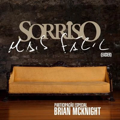 Sorriso Maroto Mais Fácil (Easier) - Single