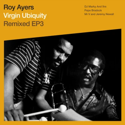 Roy Ayers Virgin Ubiquity: Remixed EP 3