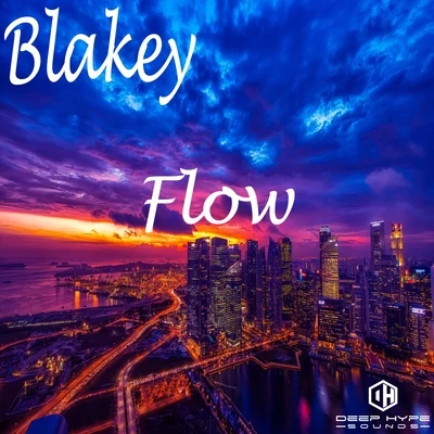 Blakey Flow