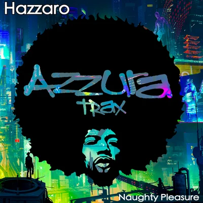 Hazzaro Naughty Pleasure