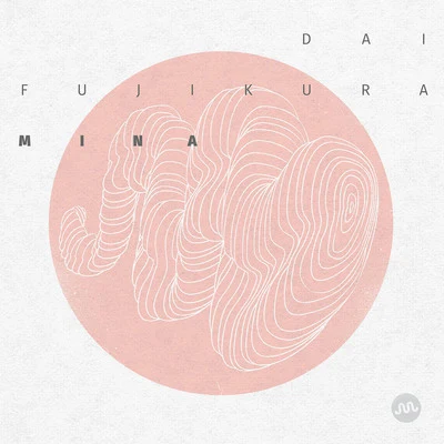 Miranda Cuckson/Rebekah Heller/Martyn Brabbins/Dai Fujikura/Peter Rundel/Matthew Barley Dai Fujikura: Mina