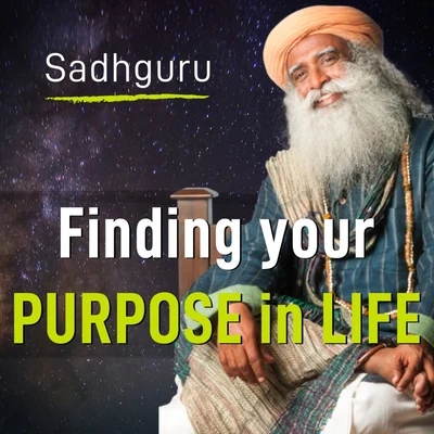 Sadhguru/Sync Mind Find Your Purpose in Life | Sadhguru (An Eye Opening Speech)