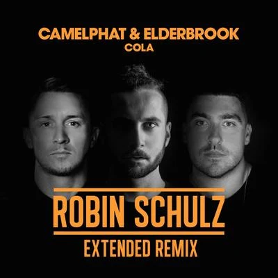 CamelPhat Cola (Robin Schulz Extended Remix)