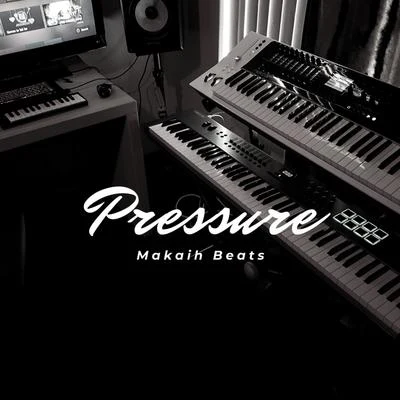 Makaih Beats Pressure (Instrumental)