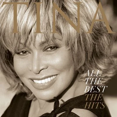 Tina Turner All The Best - The Hits