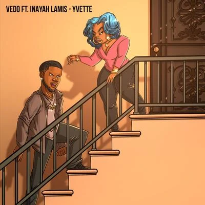 Vedo Yvette (feat. Inayah Lamis)