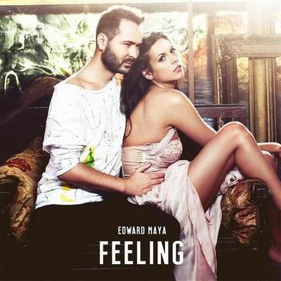 Edward Maya Feeling