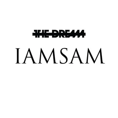 The-Dream IAMSAM