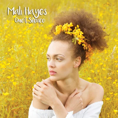 Mali Hayes Quiet Silence