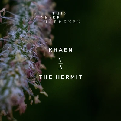 Khåen The Hermit