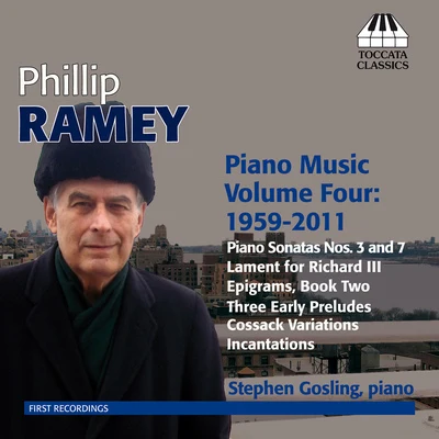 Stephen Gosling RAMEY, P.: Piano Music, Vol. 4 (1959-2011) (Gosling)