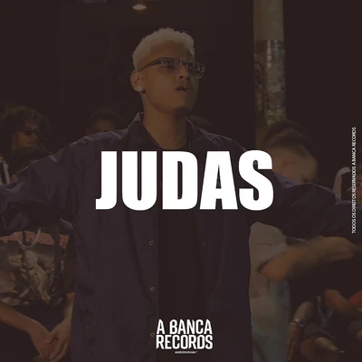 A Banca Records Judas