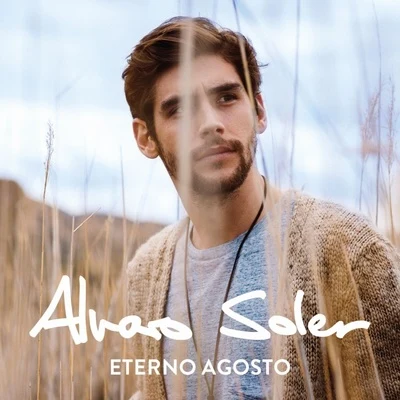 Alvaro Soler Eterno Agosto (Standard Edition)