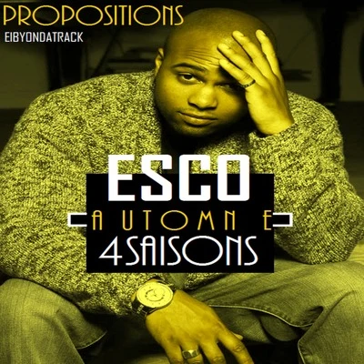 Esco Propositions