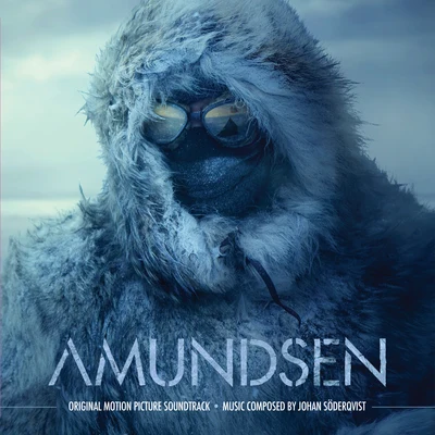 Johan Soderqvist Amundsen (Original Motion Picture Soundtrack)