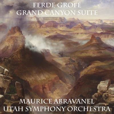 Maurice Abravanel Grand Canyon Suite