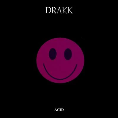 Drakk ACID