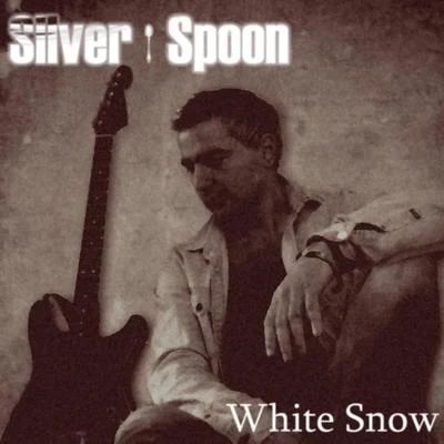 Silver Spoon/Svein Høvern White Snow (feat. Svein Høvern)